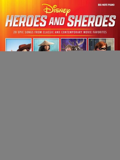 DISNEY HEROES AND SHEROES FOR BIG NOTE PIANO