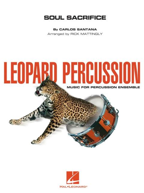 Soul Sacrifice Leopard Percussion Ensemble