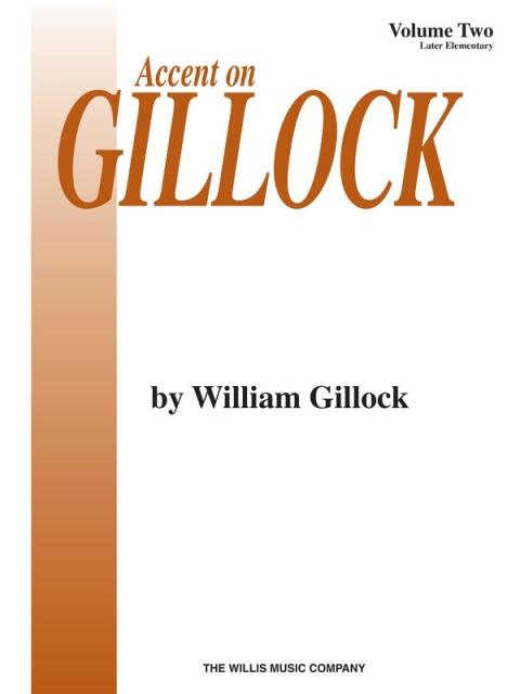 Accent On Gillock Vol 2