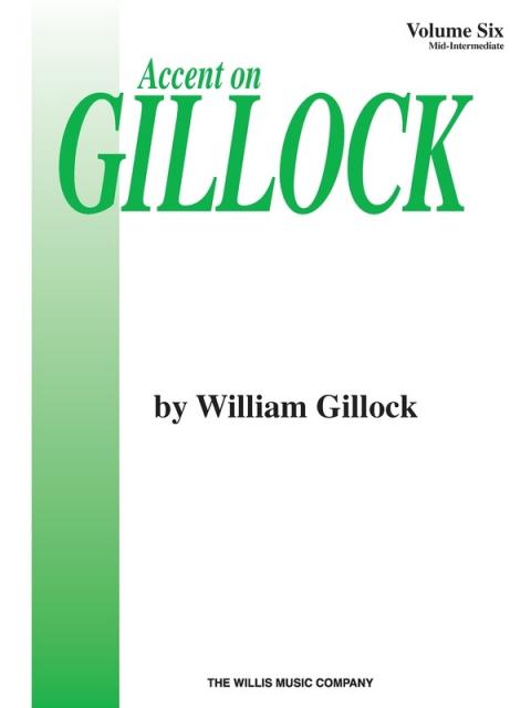 Accent On Gillock Vol 6