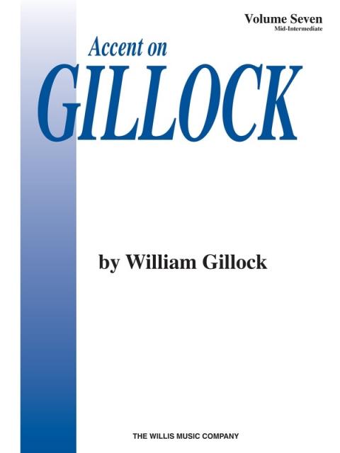 Accent On Gillock Vol 7