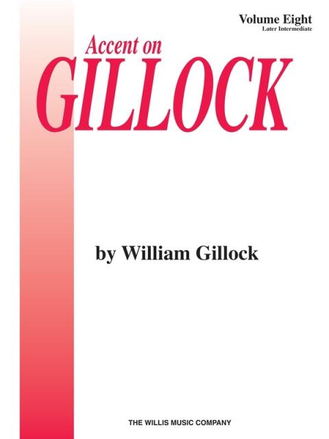 Accent On Gillock Vol 8