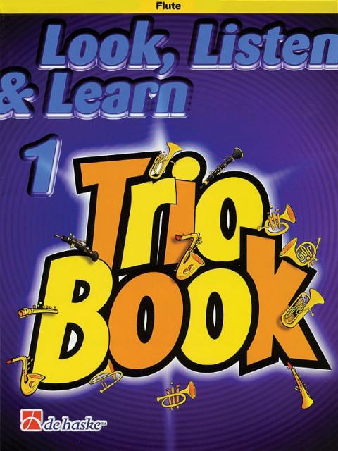 Look Listen & Learn 1 Trios Flute