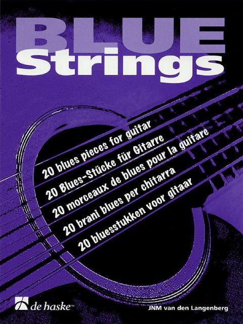 Blue Strings 20 Blues Pieces For Guitar