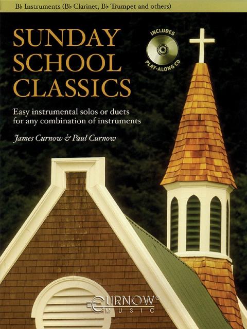 SUNDAY SCHOOL CLASSICS B FLAT BK/CD