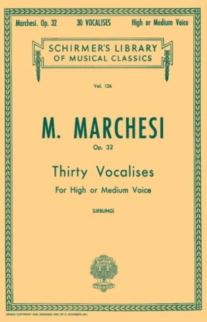 Marchesi - 30 Vocalises Op 32 High Or Medium Voice