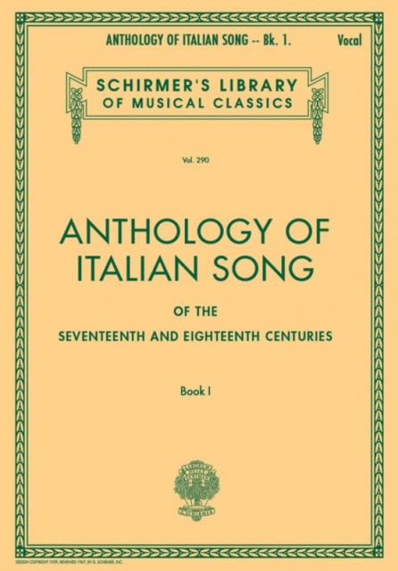 Anthology Of Italian Song 17th 18th Centuries Bk 1