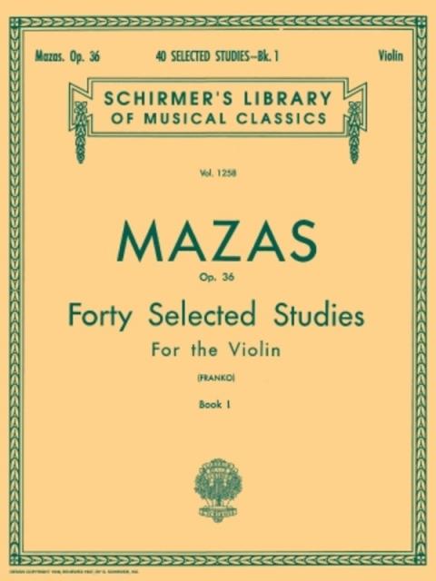 Mazas - 40 Selected Studies Op 36 Bk 1 Violin