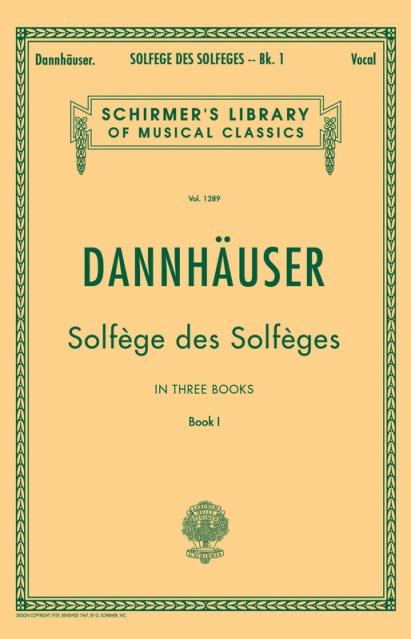 Dannhauser - Solfeges Des Solfeges Bk 1 Voice