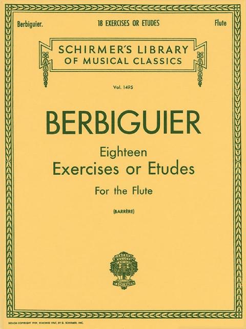 Berbiguier - 18 Exercises Or Etudes For Flute