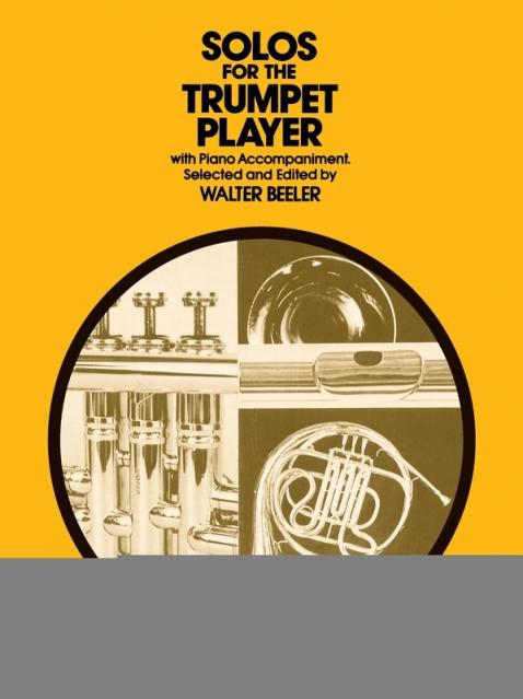 Solos For The Trumpet Player Trumpet/piano