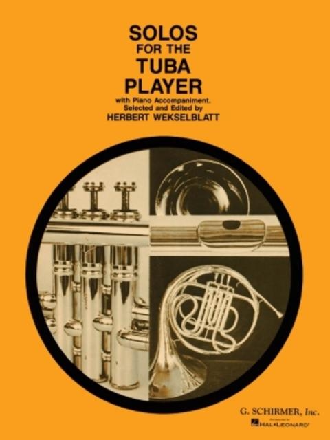 Solos For The Tuba Player Tuba/piano