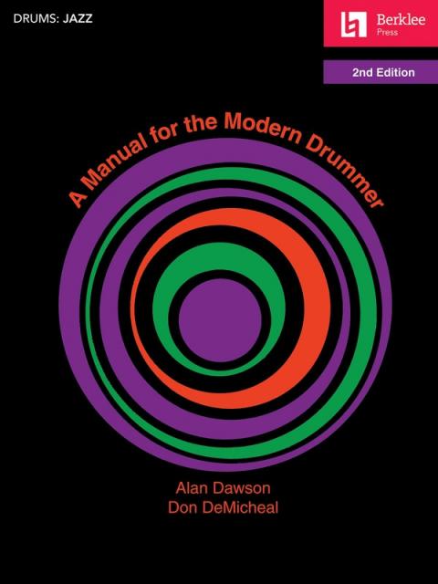 A Manual For The Modern Drummer 2nd Edition