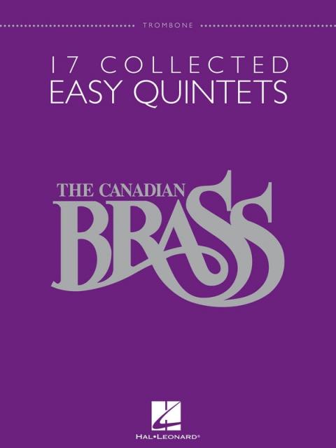 Canadian Brass 17 Collected Easy Quintets Trb