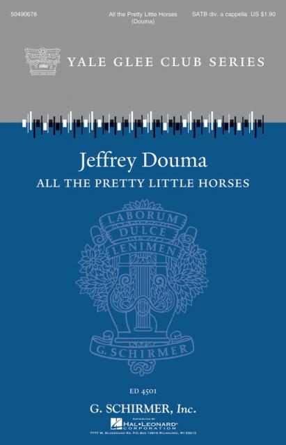 All The Pretty Little Horses Satb