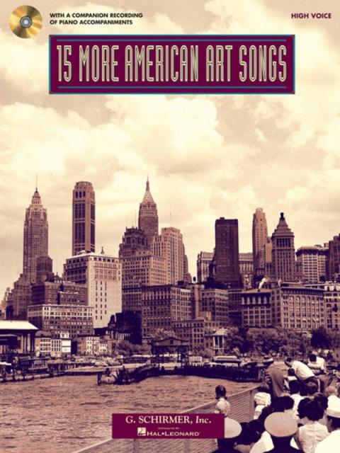 15 More American Art Songs For High Voice