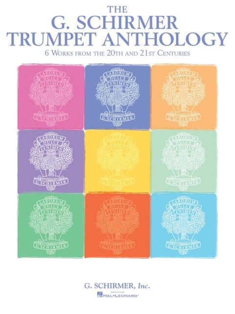 The G Schirmer Trumpet Anthology