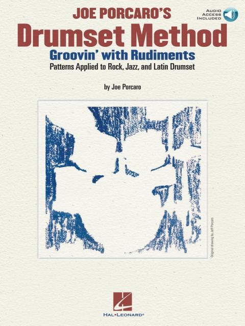 Porcaros Drumset Method Groovin With Rudiments B