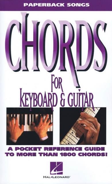 Chords For Keyboard And Guitar Paperback Songs