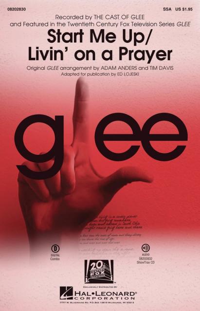 Start Me Up / Livin On A Prayer From Glee  Ssa