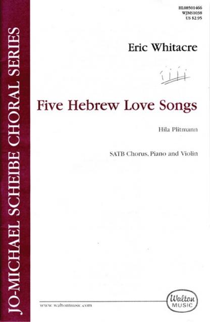 Five Hebrew Love Songs Satb