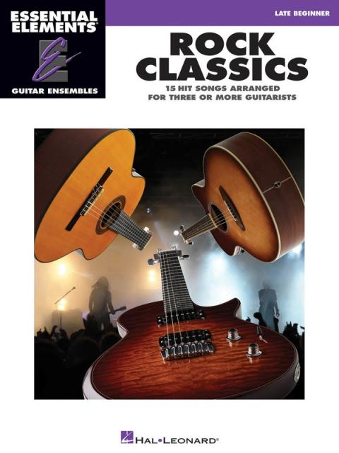 ROCK CLASSICS EE GUITAR ENSEMBLE LATE BEGINNER