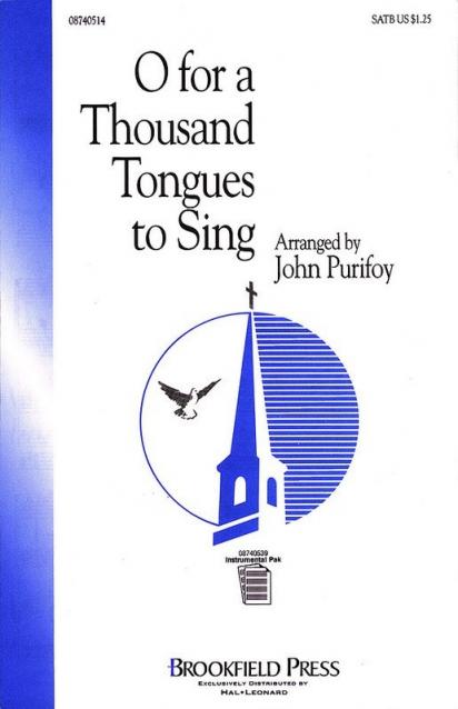 O For A Thousand Tongues To Sing Satb