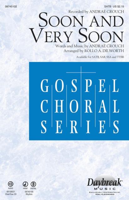 Soon And Very Soon Satb