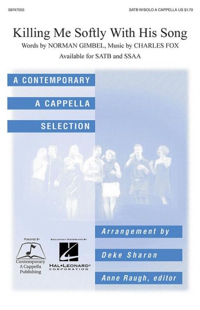 Killing Me Softly Ssaa A Cappella