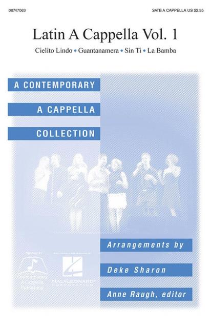 Latin A Cappella Vol 1 Satb