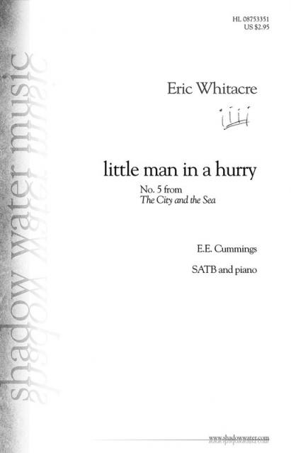 Little Man In A Hurry Satb