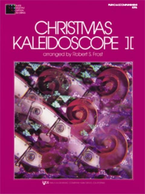 Christmas Kaleidoscope Bk 2 Pno Accomp