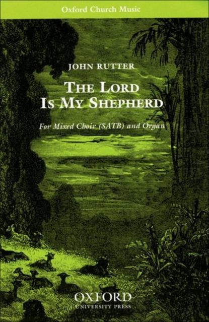 Lord Is My Shepherd Satb/org