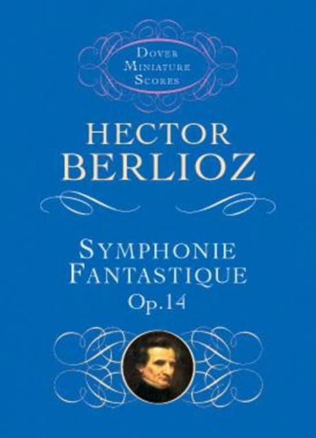 Berlioz Symphonie Fantastique Miniscore