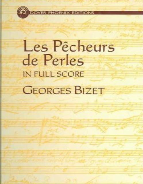 Bizet Pearl Fishers Full Score Hard Cov.