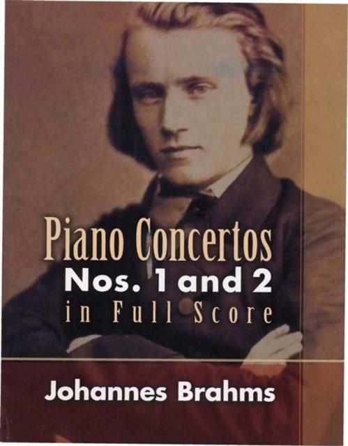 Brahms Piano Concertos 1 & 2 Full Score