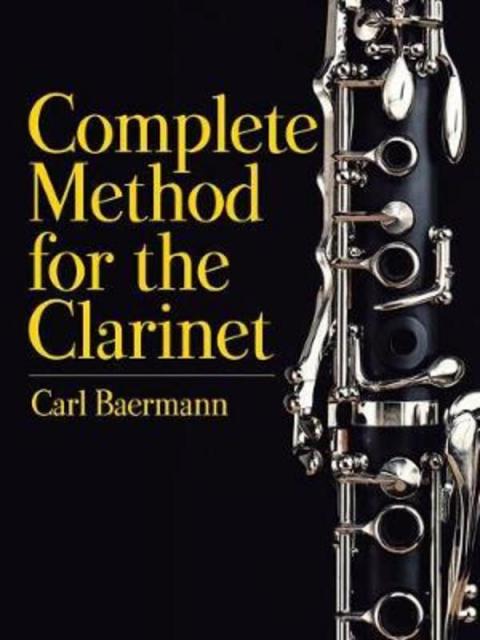 BAERMANN - COMPLETE METHOD FOR CLARINET