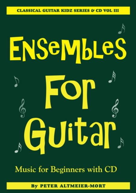 Ensembles For Guitar Bk/cd Bk 3