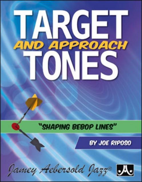 Target And Approach Tones Shaping Bebop Lines