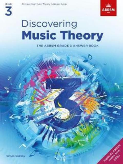 DISCOVERING MUSIC THEORY GRADE 3 ANSWER BOOK