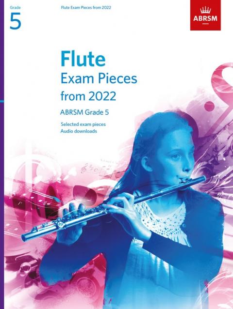 ABRSM FLUTE EXAM PIECES FROM 2022 GR 5 BK/OLA