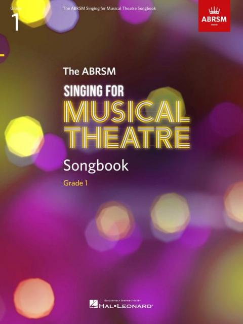 Abrsm Singing For Musical Theatre Songbook Gr 1