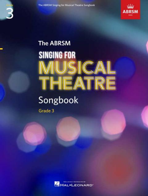 Abrsm Singing For Musical Theatre Songbook Gr 3