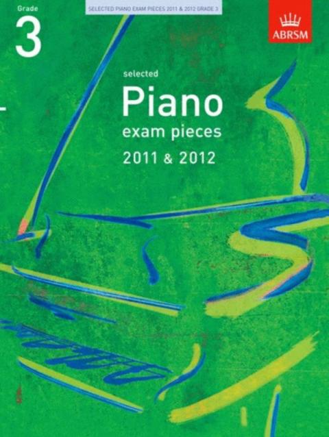 A B Pno Examination Pieces 2011-2012 Gr 3