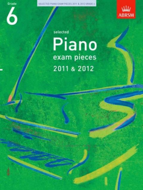 A B Pno Examination Pieces 2011-2012 Gr 6