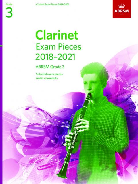 Clarinet Exam Pieces 2018-?21 Gr 3 Bk/ola