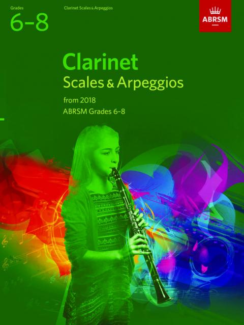 Clarinet Scales & Arps Gr 6-8 From 2018