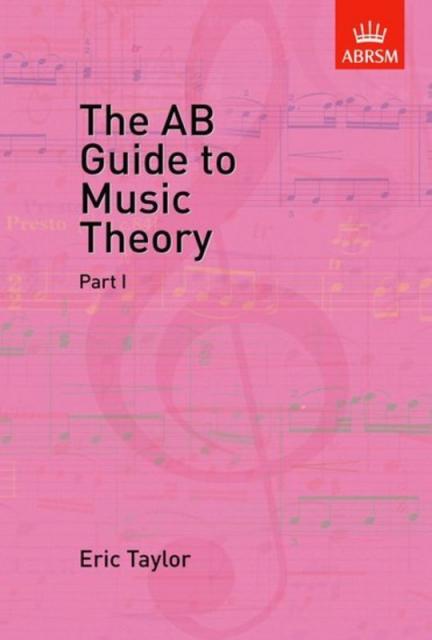 The Ab Guide To Music Theory Part 1