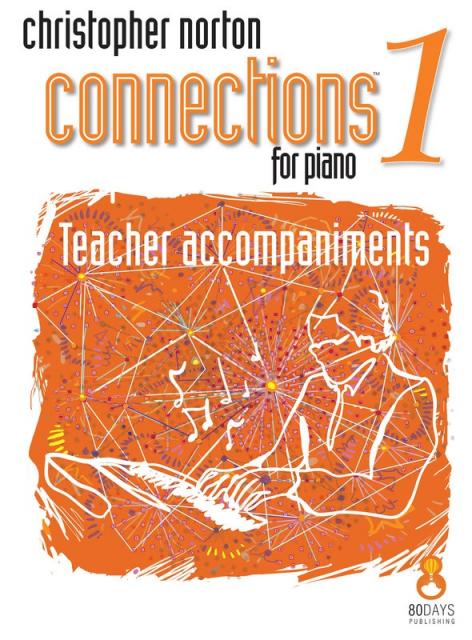 NORTON - CONNECTIONS 1 FOR PIANO TEACHER ACCOMP