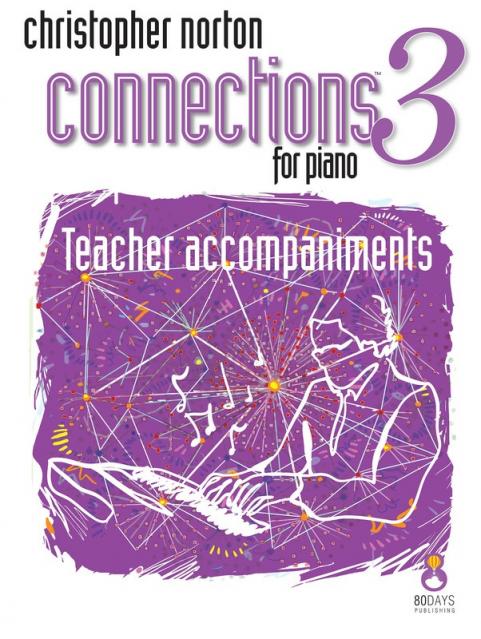 NORTON - CONNECTIONS 3 FOR PIANO TEACHER ACCOMP